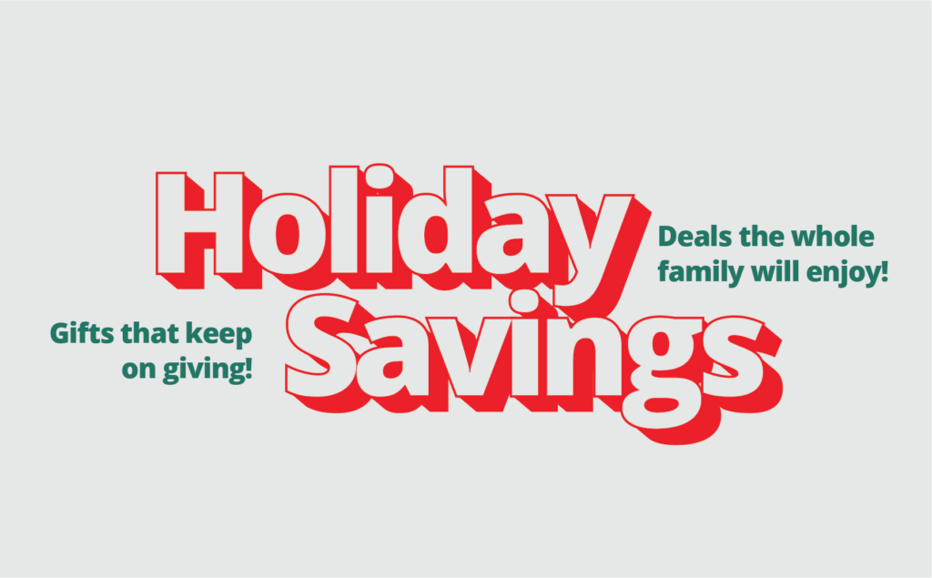 Holiday Savings