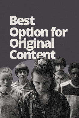 Best streaming option for original content.